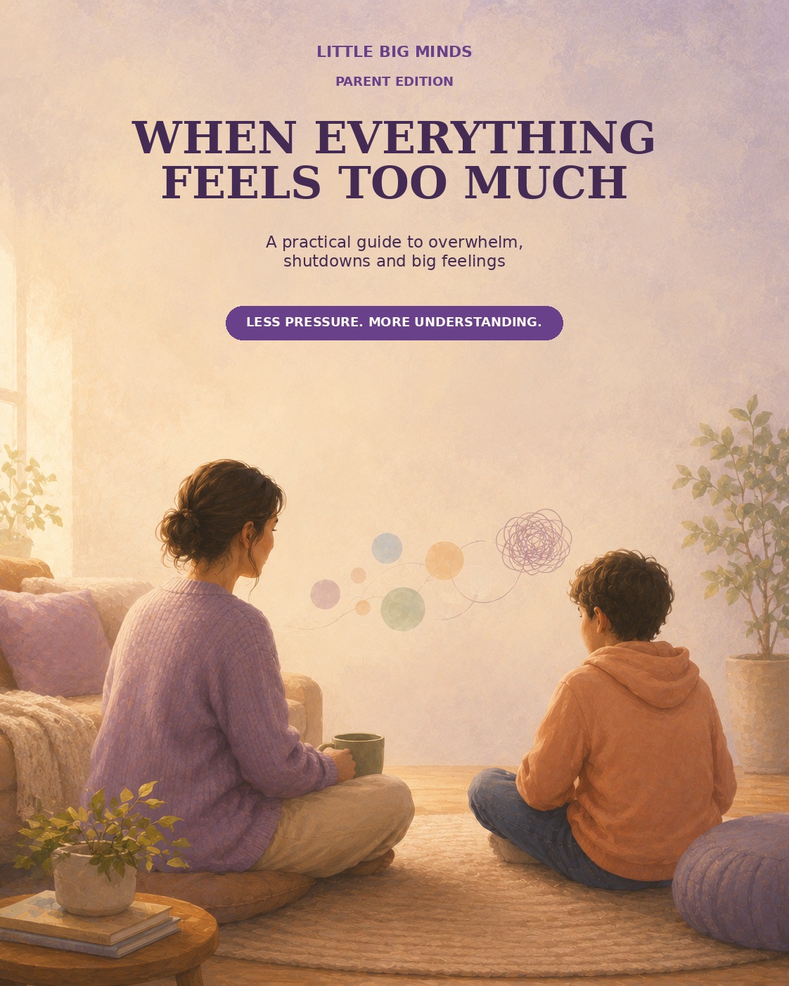 When Everything Feels Too Much parent edition guide cover